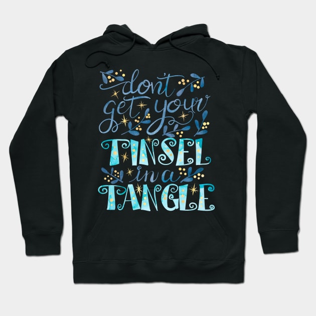 Your Tinsel is Tangled Hoodie by Gingerlique